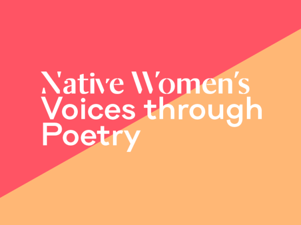 Native Women’s Voices through Poetry